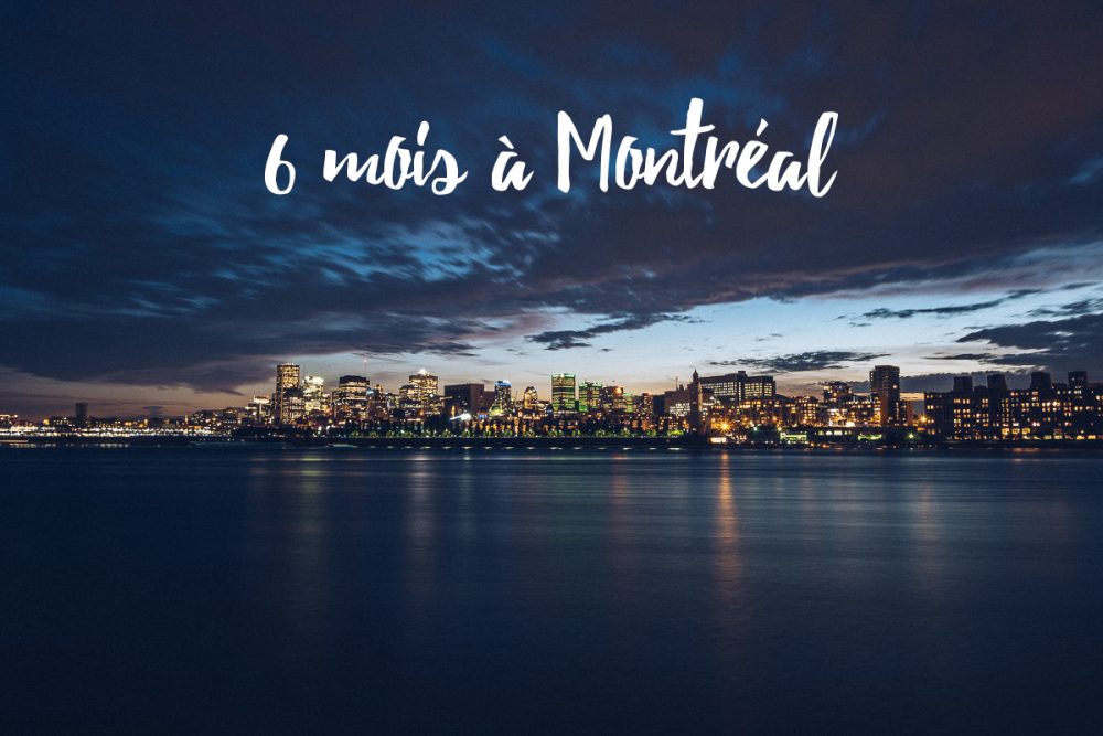 PVT Canada, bilan des six mois à Montréal
