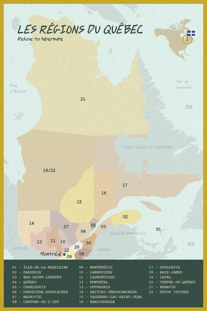 22 régions du Québec carte refuse to hibernate